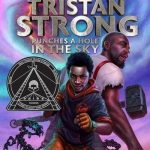 Tristan Strong Punches a Hole in the Sky