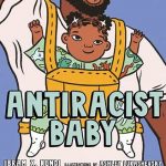 Antiracist Baby (board book)